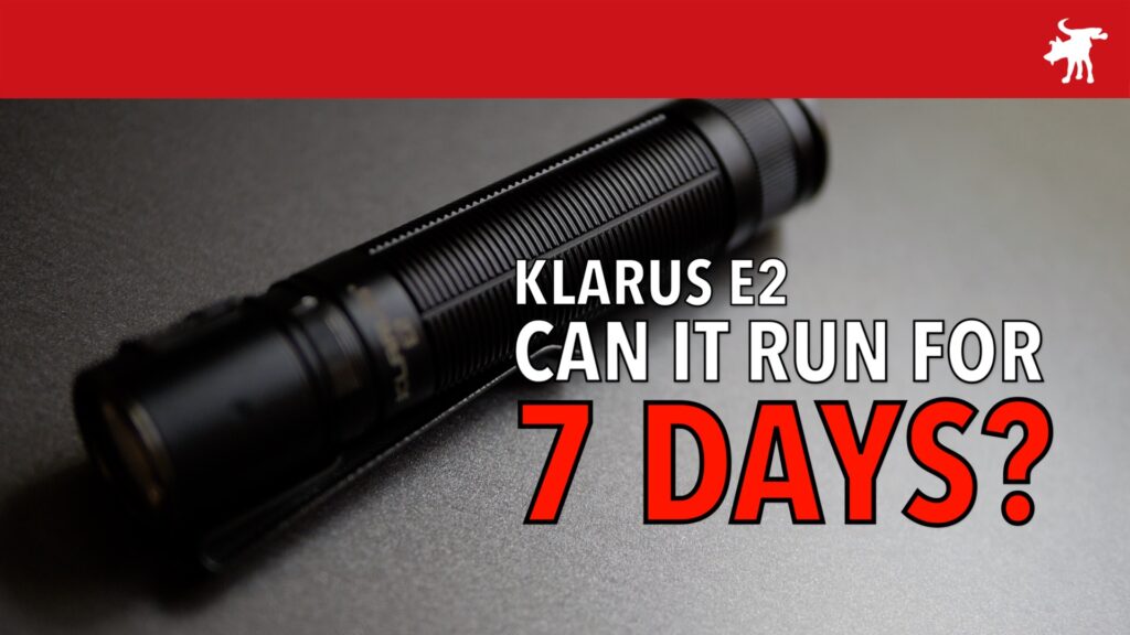 Klarus E2 Review: 7 Day Runtime? | Moondog Industries