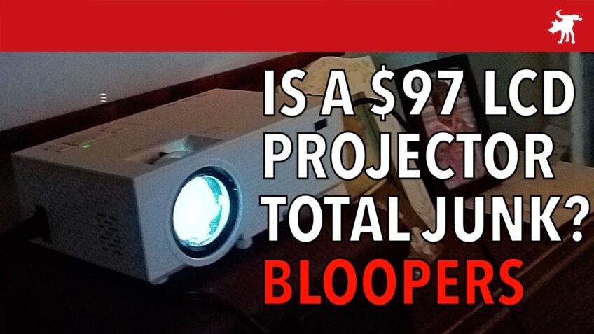 Towond LCD Projector Review Bloopers