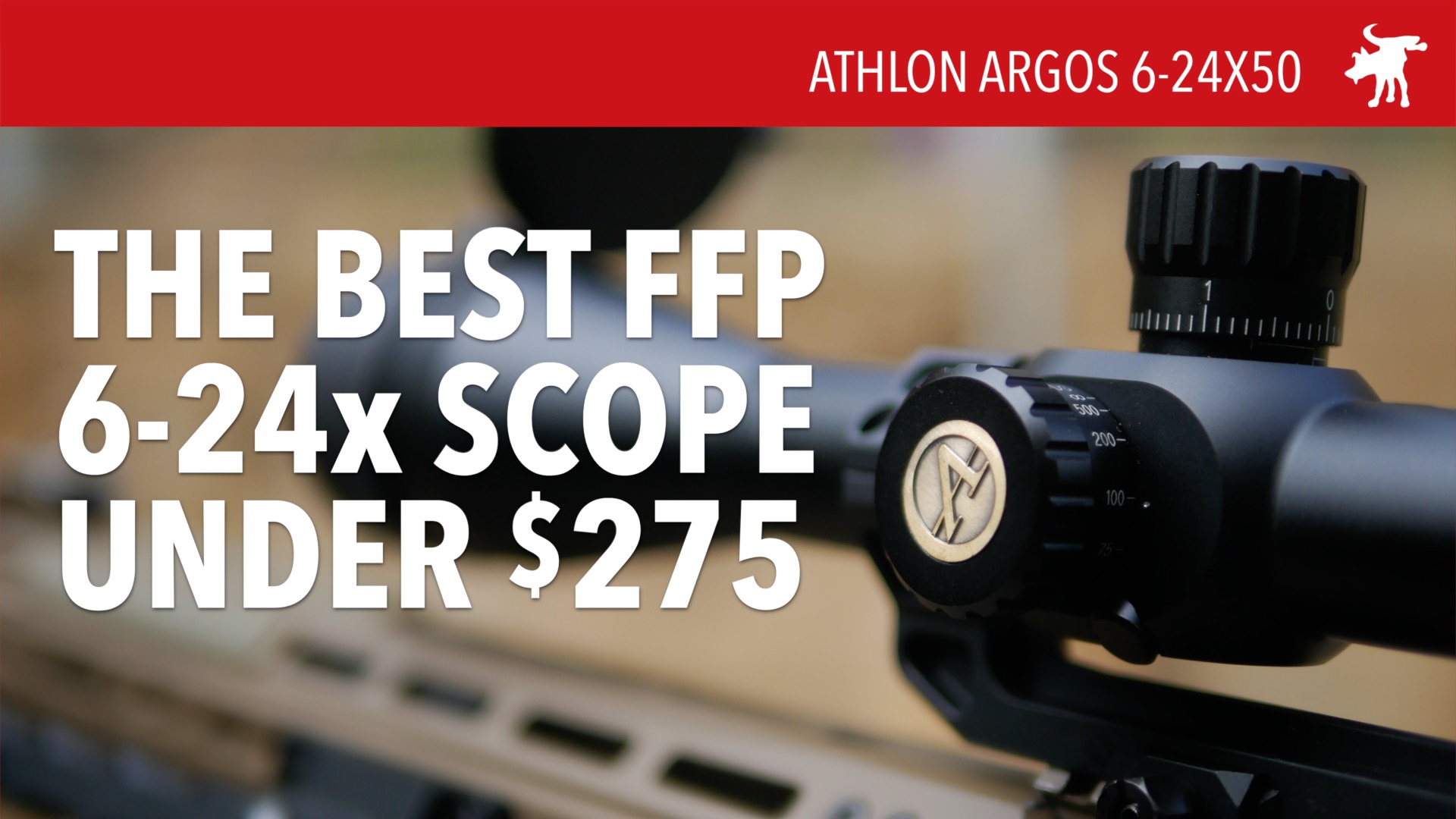 Athlon Argos 6-24×50 FFP Review