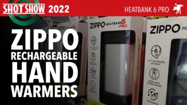 Shot Show 2022: Zippo Heatbank 6 Pro