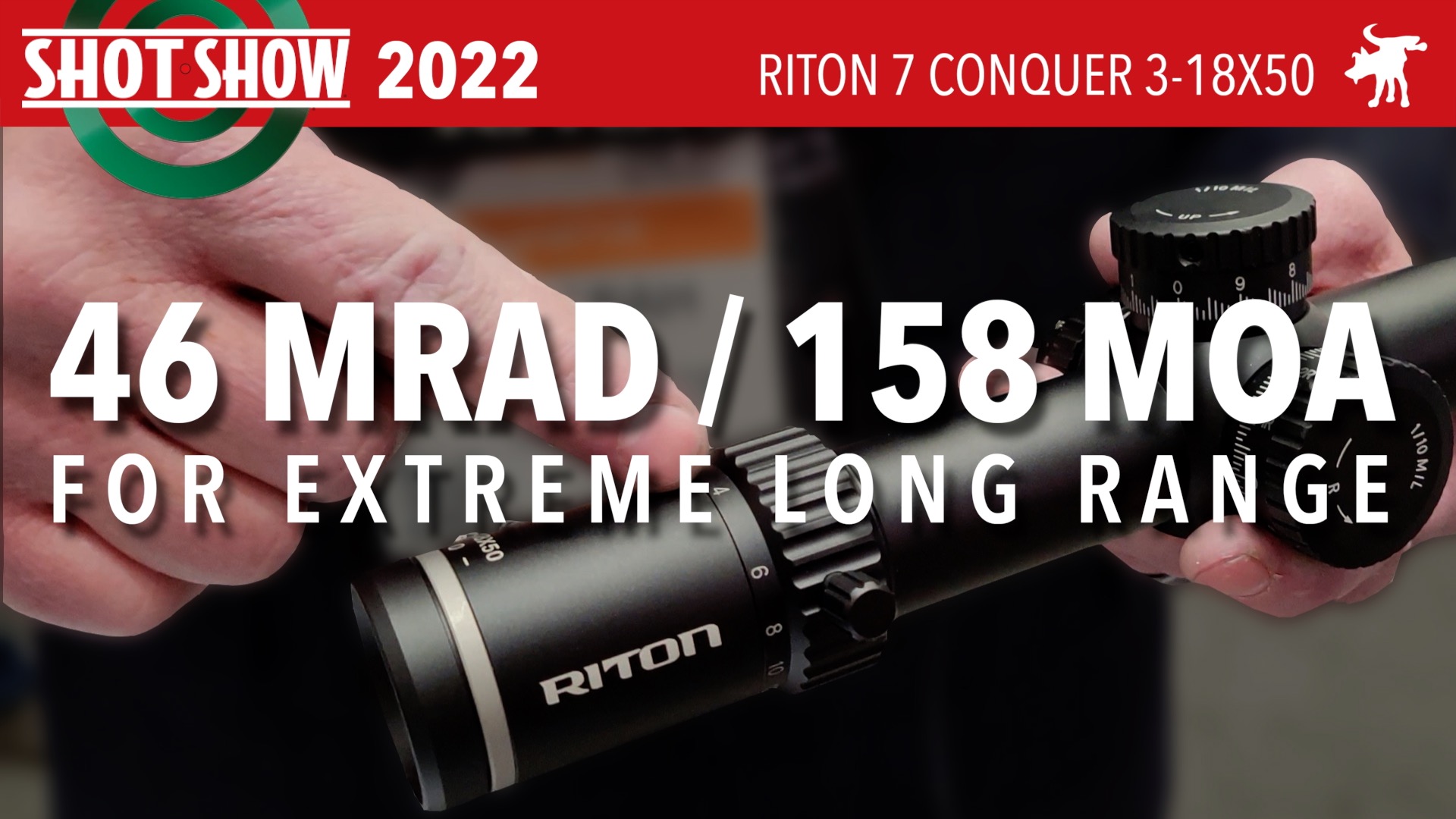 Shot Show 2022: Riton X7 3-18×50