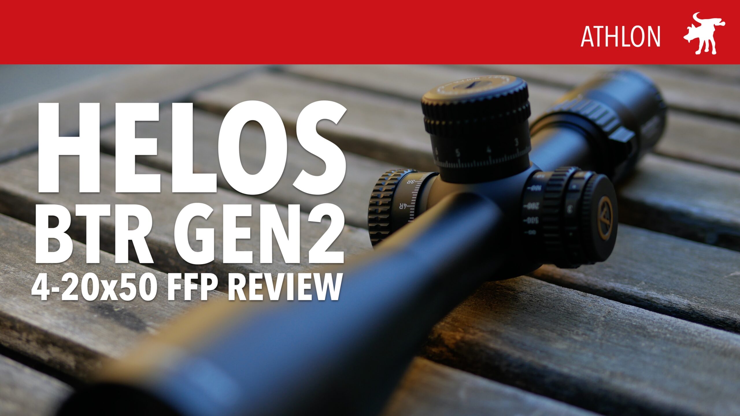 Athlon Helos BTR Gen2 4-20×50