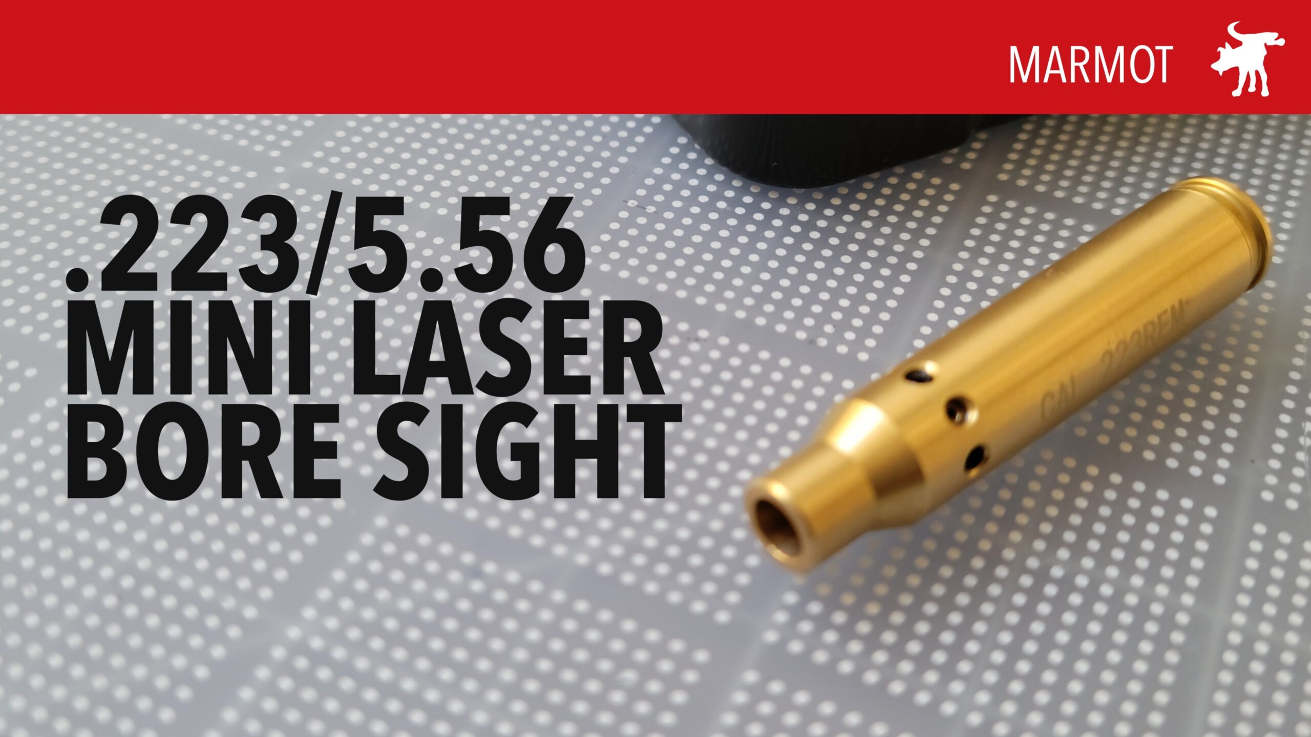 Marmot .223 Cartridge Bore Sighter