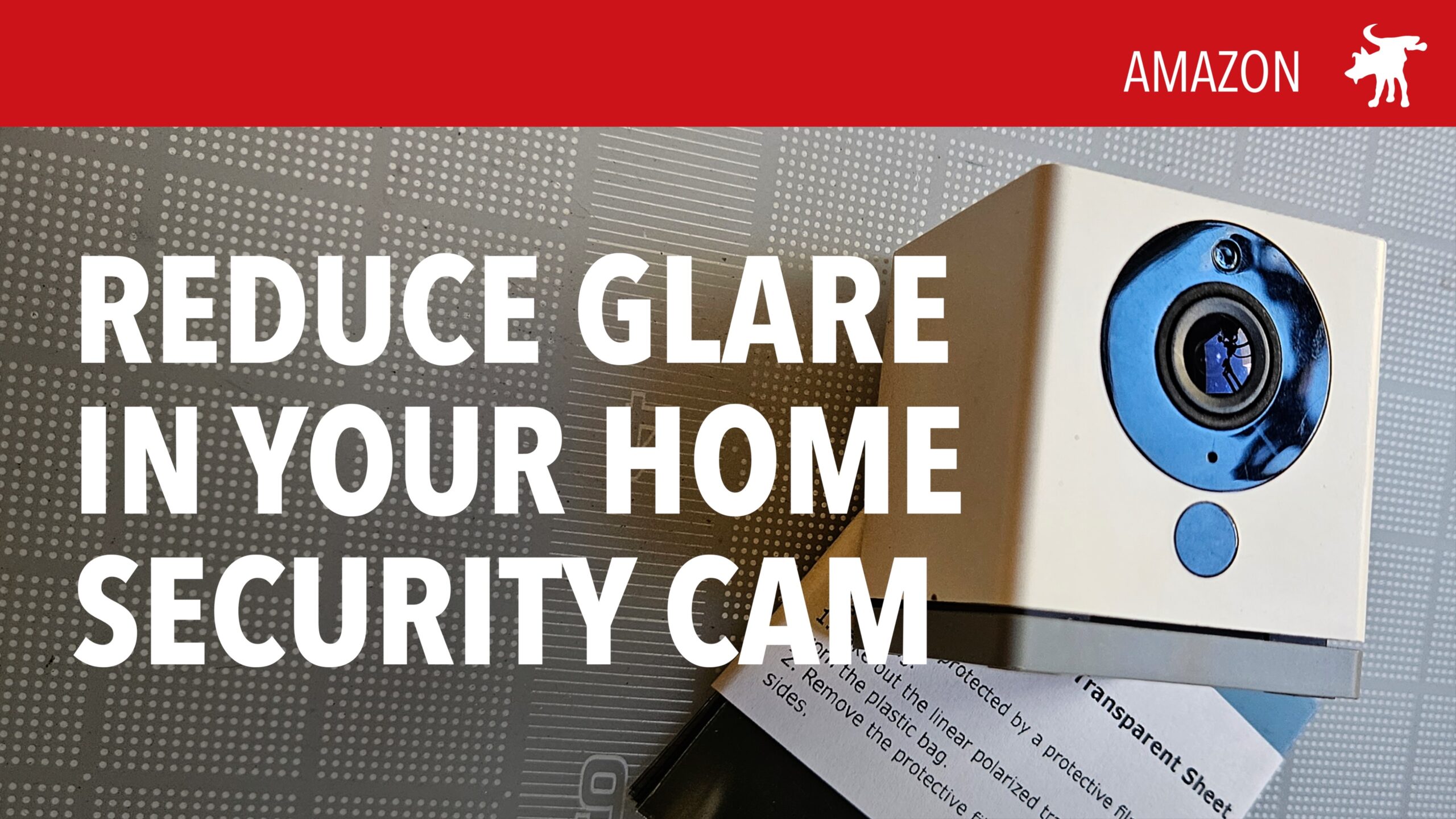 DIY Polarizer Filter for Security Cam