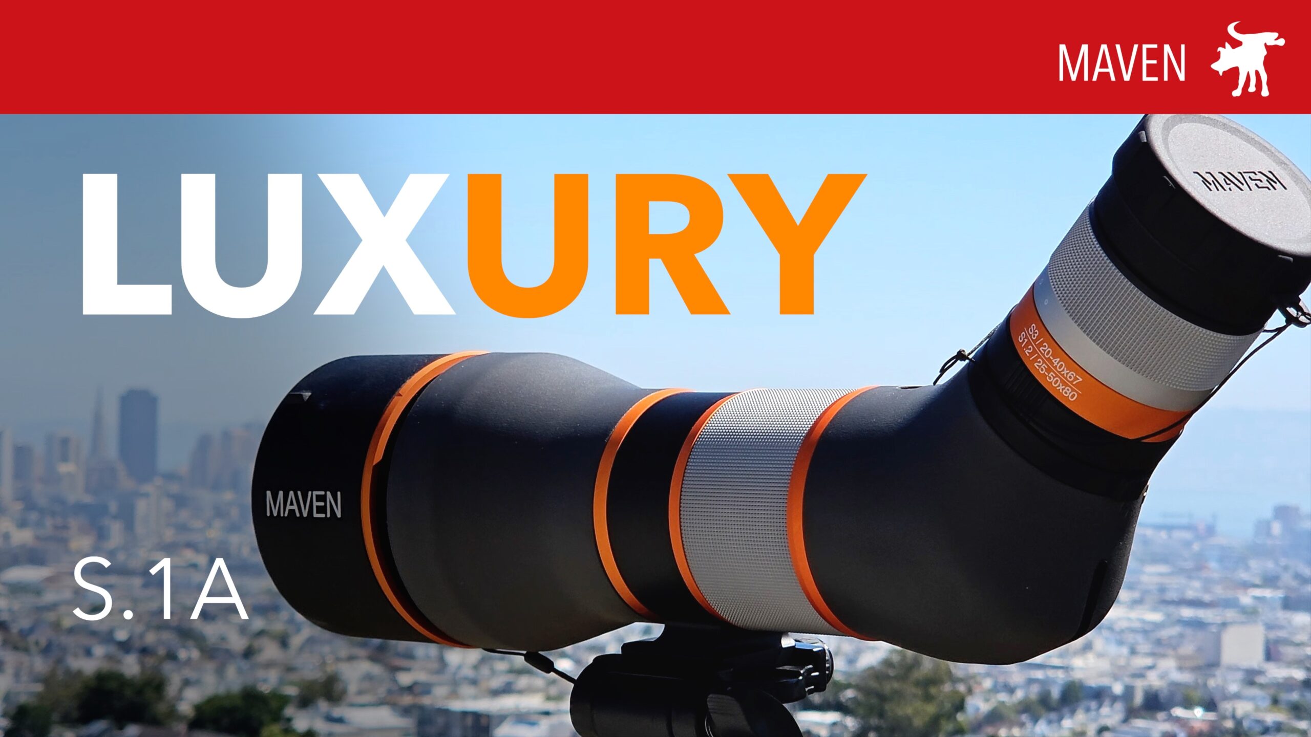 Maven S.1A 25-50×80