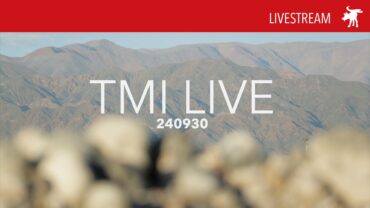 TMI Livestream Ep#240930