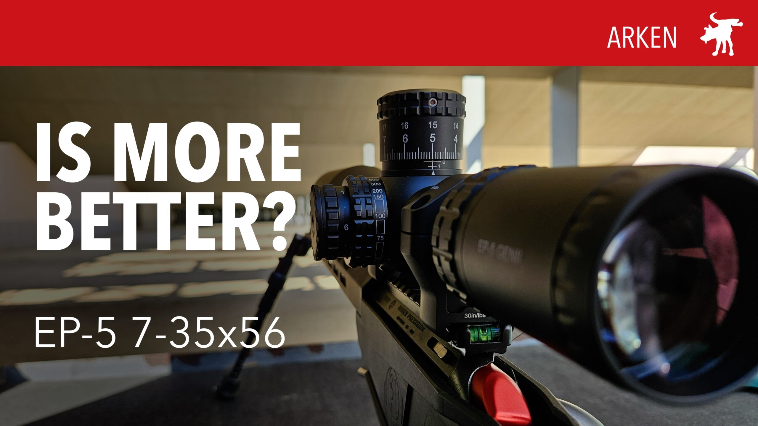 Arken EP-5 Gen2 7-35×56