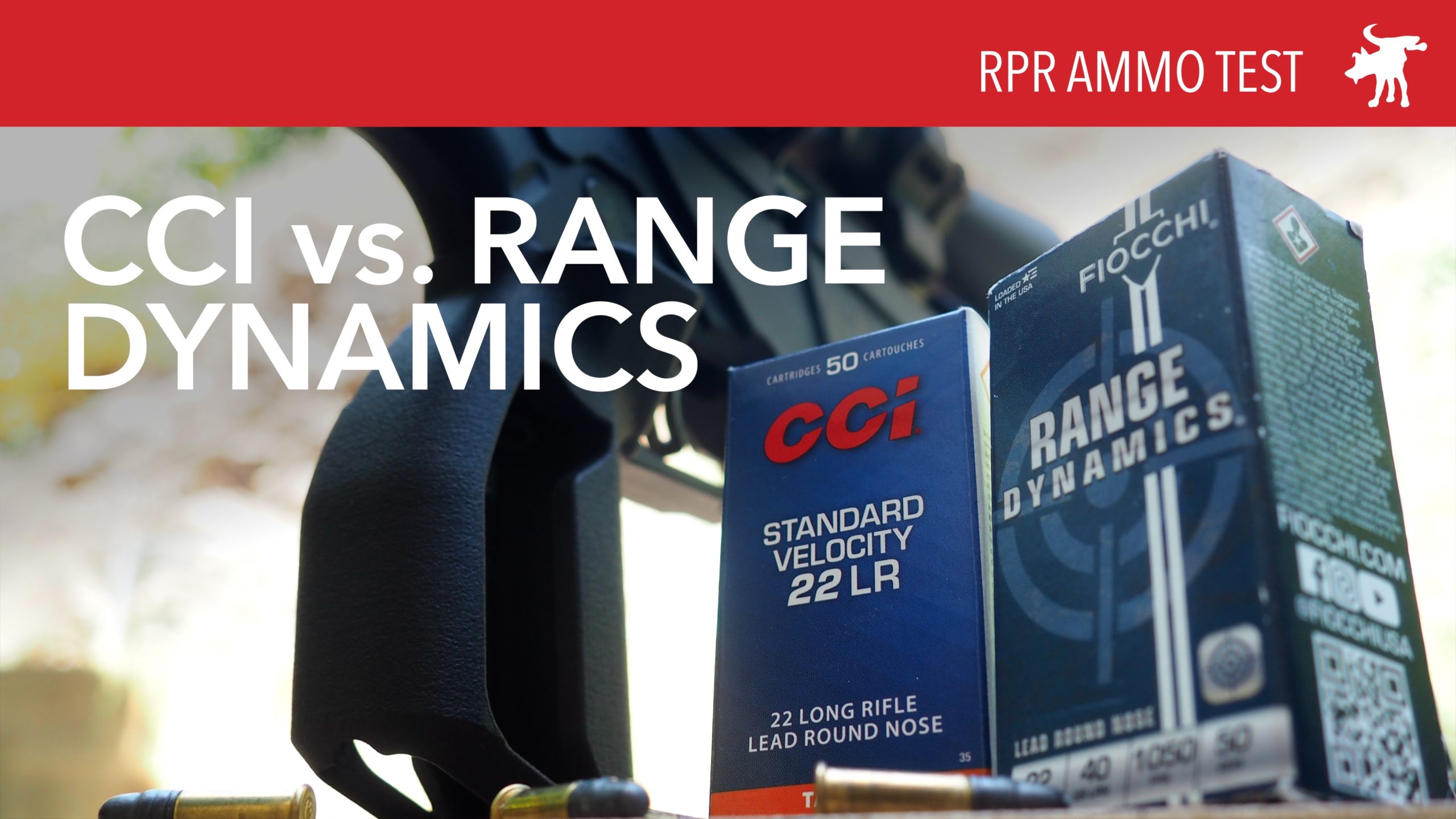 RPR Ammo Test: Fiocchi Range Dynamics vs CCI Standard