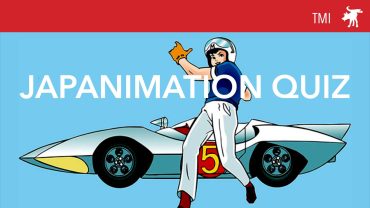 TMI 251008 Japanimation Quiz