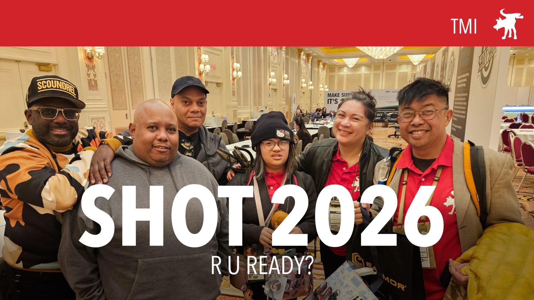 TMI 260107 Prepping for SHOT 2026