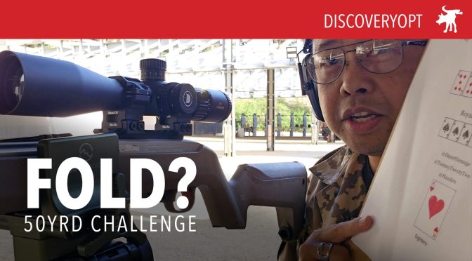 Hold Em or Fold Em Challenge with a DiscoveryOpt LHT 3-12×42