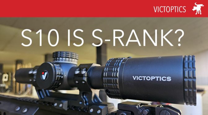 Victoptics S10 1-10×24 LPVO