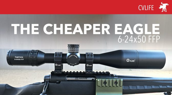 CVLife EagleVanta 6-24×50 FFP